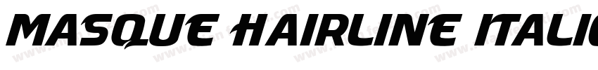 Masque Hairline Italic字体转换